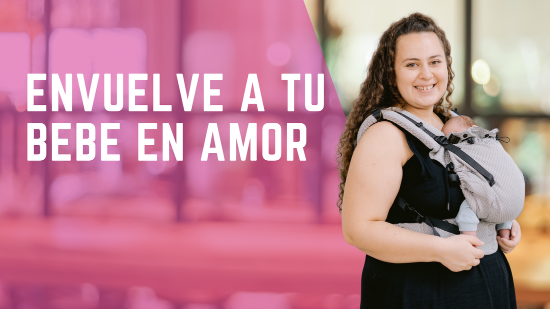 Envuelve a tu bebé en amor